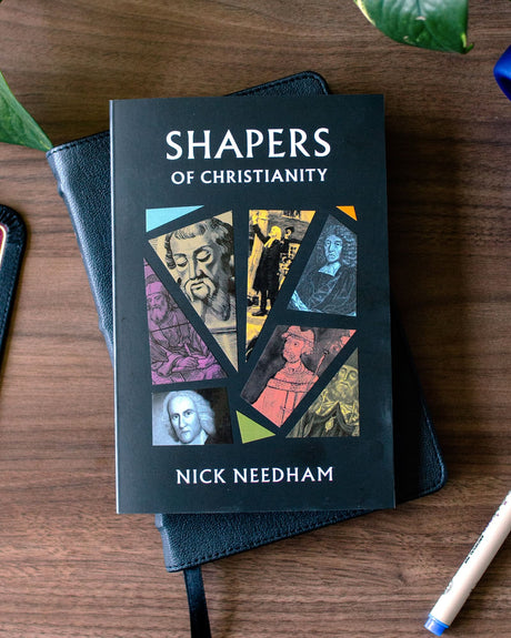 Shapers of Christianity