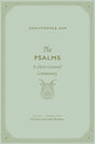 The Psalms: A Christ-Centered Commentary (Volume 1, Introduction: Christ and the Psalms) - Ash, Christopher - 9781433574412