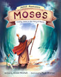 Jesus Moments: Moses: Finding Jesus in the Story of Moses (Jesus Moments) - Warnes, Noah (illustrator); Mitchell, Alison - 9781784989828