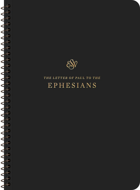 ESV Scripture Journal, Spiral-Bound Edition: Ephesians (Paperback) - ESV - 9781433597398