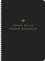 ESV Scripture Journal, Spiral-Bound Edition: Jonah, Micah, Nahum, and Habakkuk (Paperback) - ESV - 9781433597282