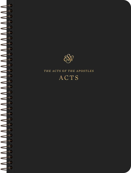 ESV Scripture Journal, Spiral-Bound Edition: Acts (Paperback) - ESV - 9781433597343