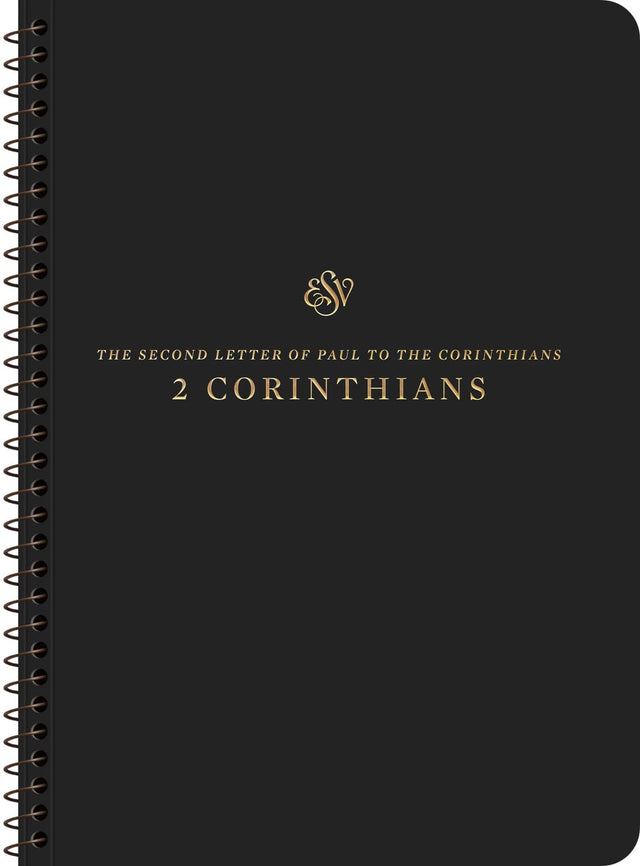 ESV Scripture Journal, Spiral-Bound Edition: 2 Corinthians (Paperback) - ESV - 9781433597374
