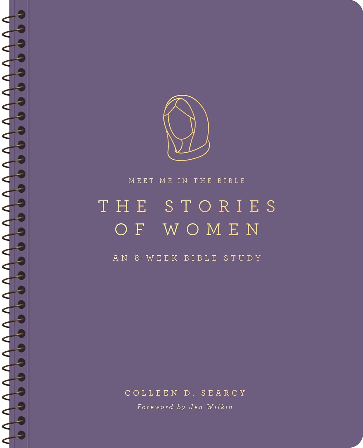 Stories of Women: An 8-Week Bible Study - Searcy, Colleen D - 9781433596810