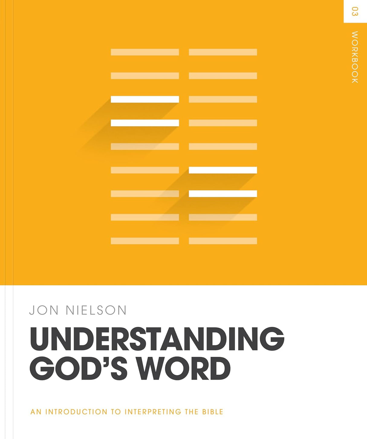 Understanding God's Word (Workbook) - Nielson, Jon - 9781433587474