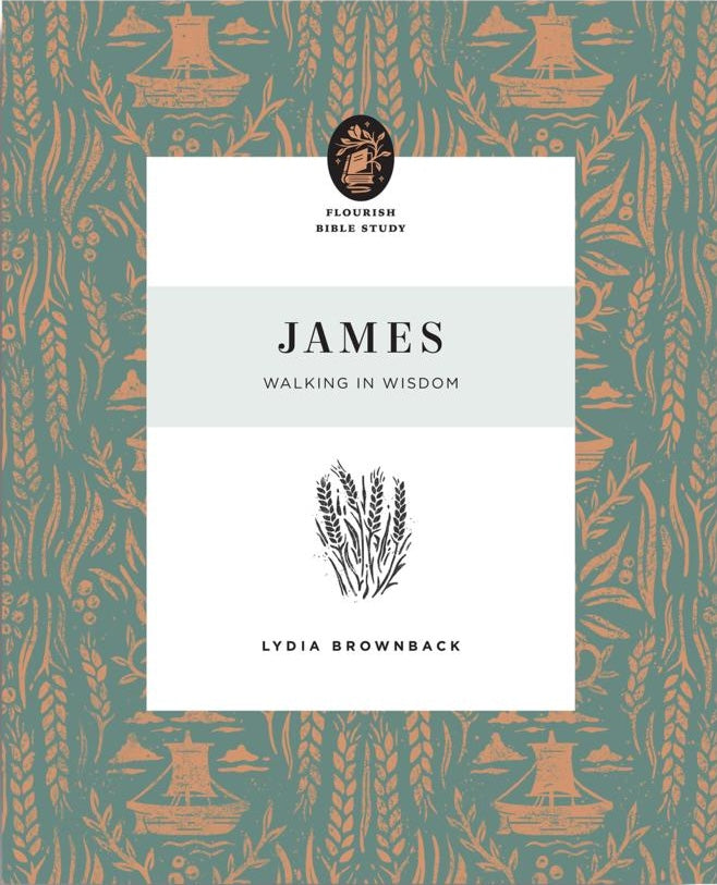 James: Walking in Wisdom - Brownback, Lydia - 9781433575389