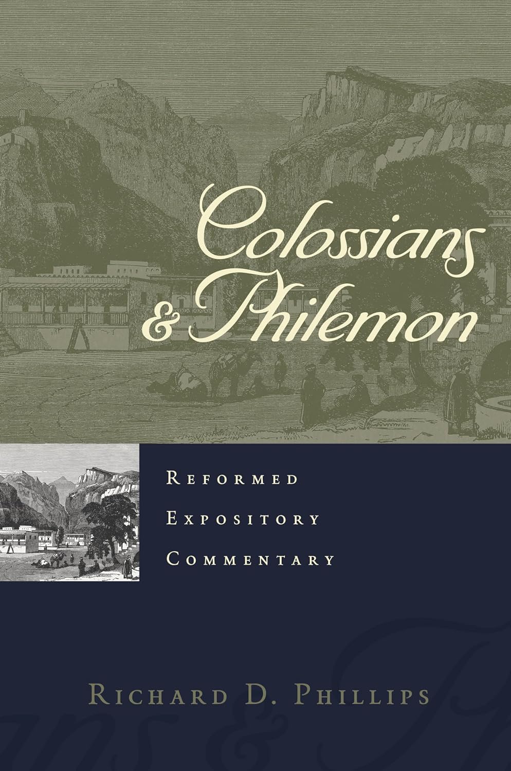 Colossians & Philemon (Reformed Expository Commentaries
