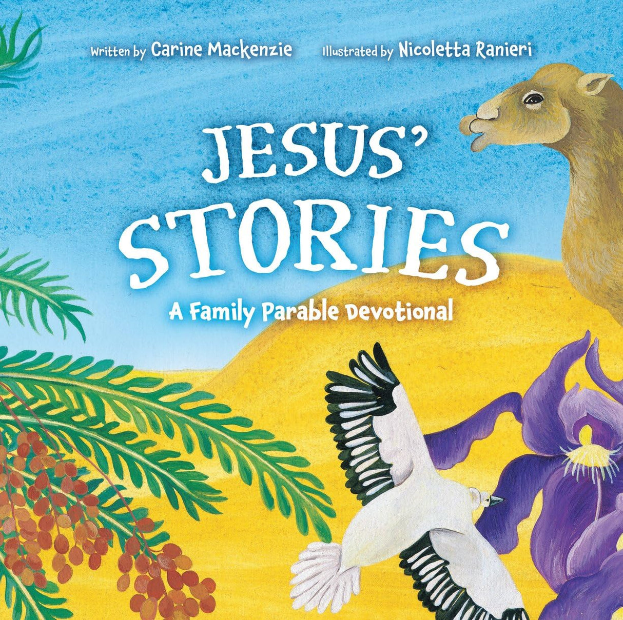 Jesus' Stories: A Family Parable Devotional - MacKenzie, Carine - 9781527111028
