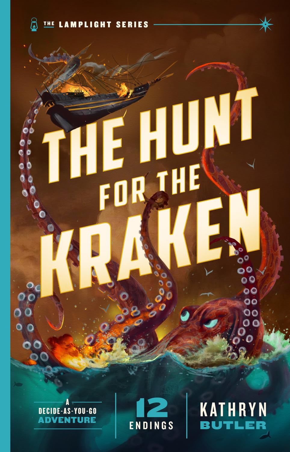 Hunt for the Kraken, Volume 1: A Decide-As-You-Go Adventure (the Lamplight Series Book 1) - Butler, Kathryn - 9781433599590