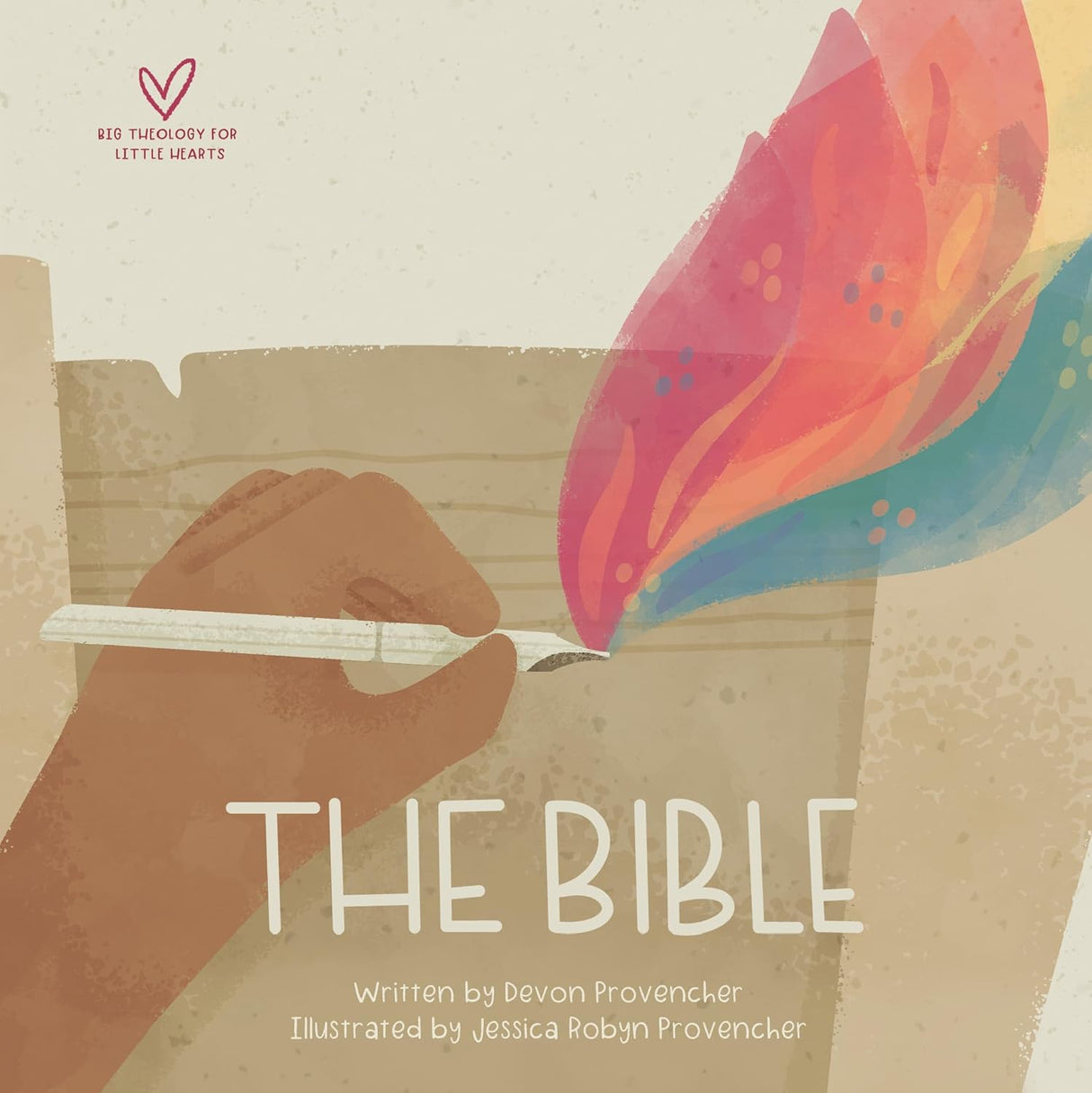 The Bible (Big Theology for Little Hearts) - Provencher, Devon; Provencher, Jessica (Illustrator) - 9798874900717