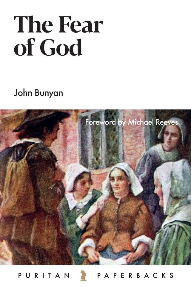 The Fear of God (Puritan Paperback) Bunyan, John cover image