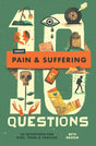 10 Questions about Pain and Suffering: 30 Devotions for Kids, Teens, and Families - Broom, Beth - 9781433598937