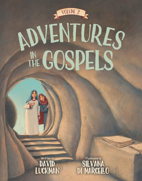Adventures in the Gospels Vol. 2 - Luckman, David - 9781527112209