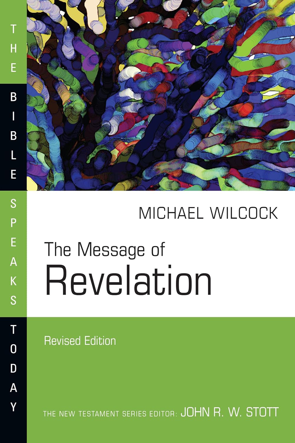 The Message of Revelation (Revised) (Bible Speaks Today) - Wilcock, Michael - 9780830825219