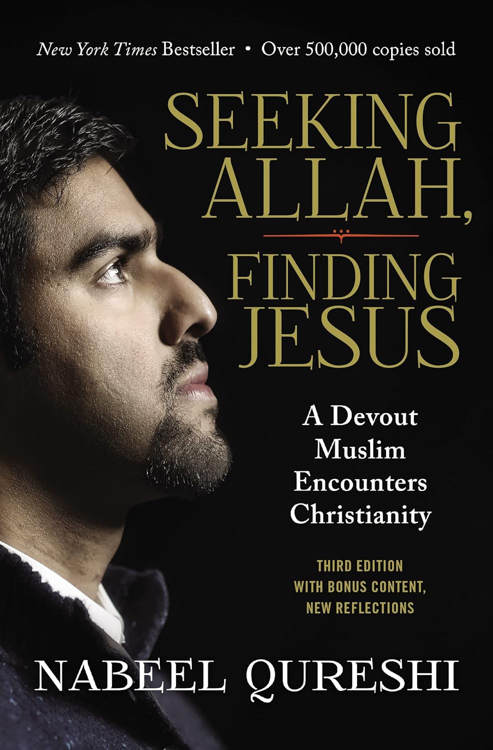 Seeking Allah, Finding Jesus: A Devout Muslim Encounters Christianity - Qureshi, Nabeel - 9780310092643