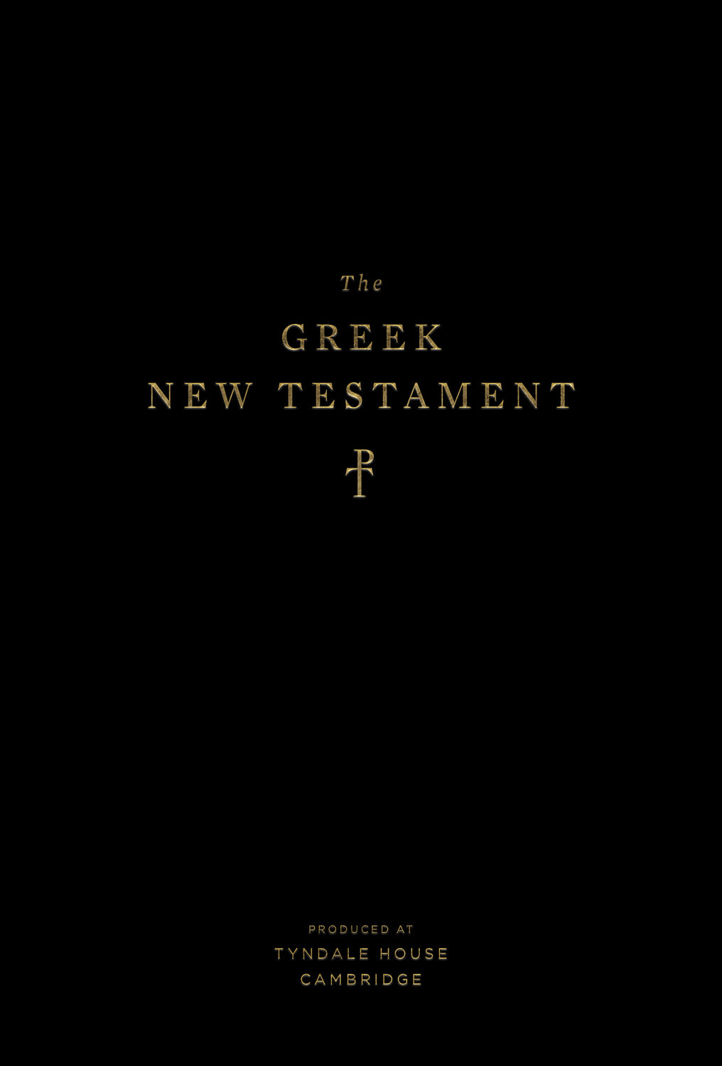 The Greek New Testament, Produced at Tyndale House, Cambridge (Hardcover) front cover (1042074435631)
