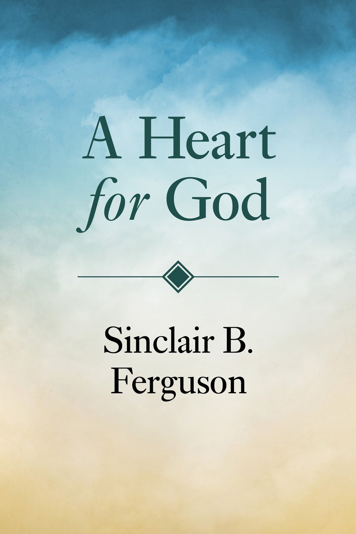 Heart for God - Ferguson, Sinclair B - 9781800404601