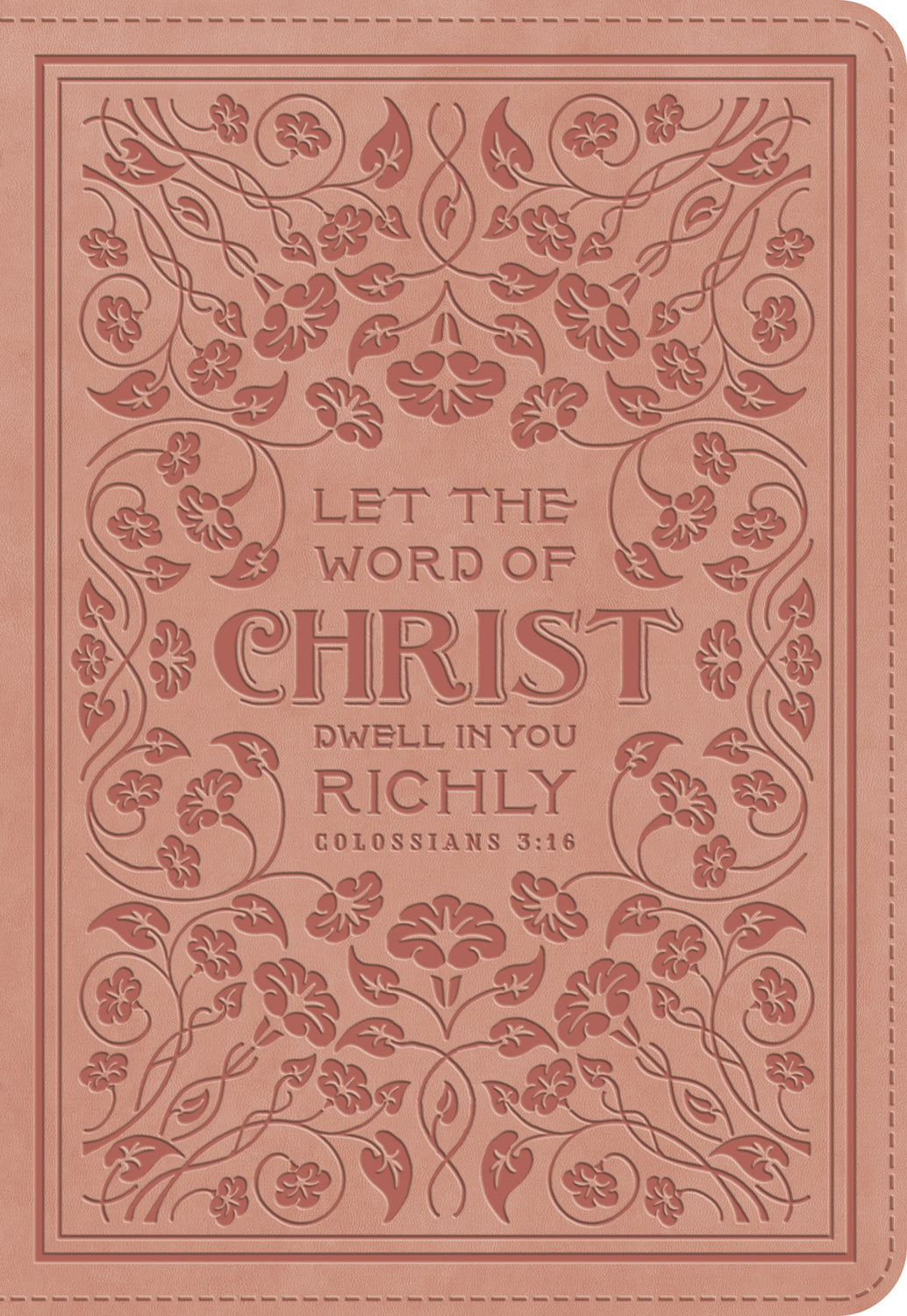 ESV Applying the Gospel Study Bible for Women (Trutone, Blush Rose, Colossians 3:16 Design) front cover (8336259809480)