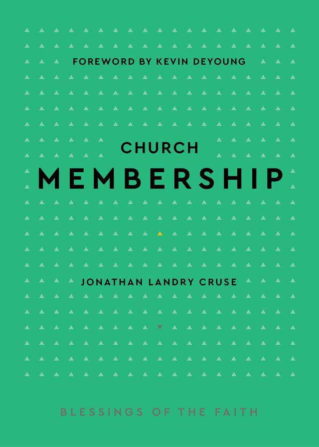 Church Membership - Cruse, Jonathan Landry - 9798887790404