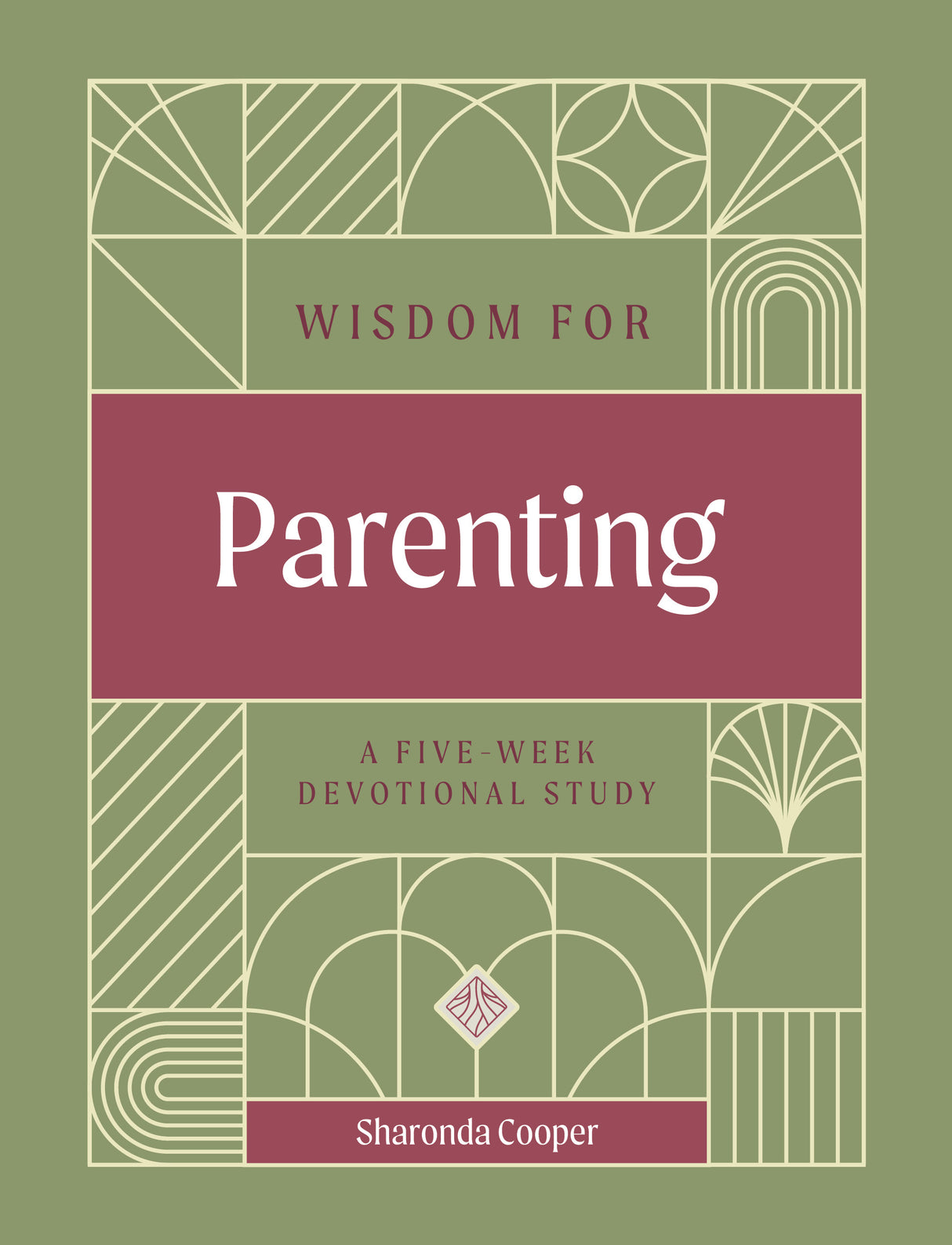 Wisdom for Parenting: A Five-Week Devotional Study - Cooper, Sharonda - 9798887791722