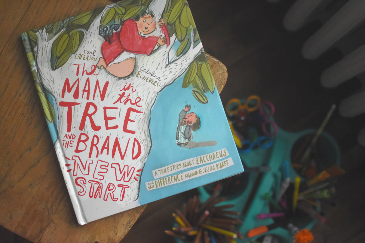 The Man in the Tree and the Brand New Start: A True Story about Zacchaeus and the Difference Knowing Jesus Makes (Tales That Tell the Truth)