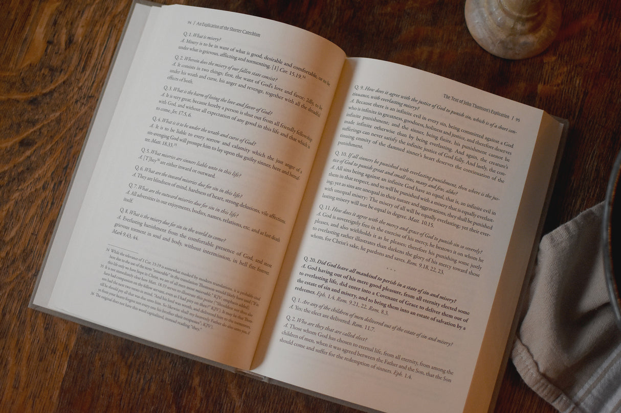 An Explication of the Shorter Catechism