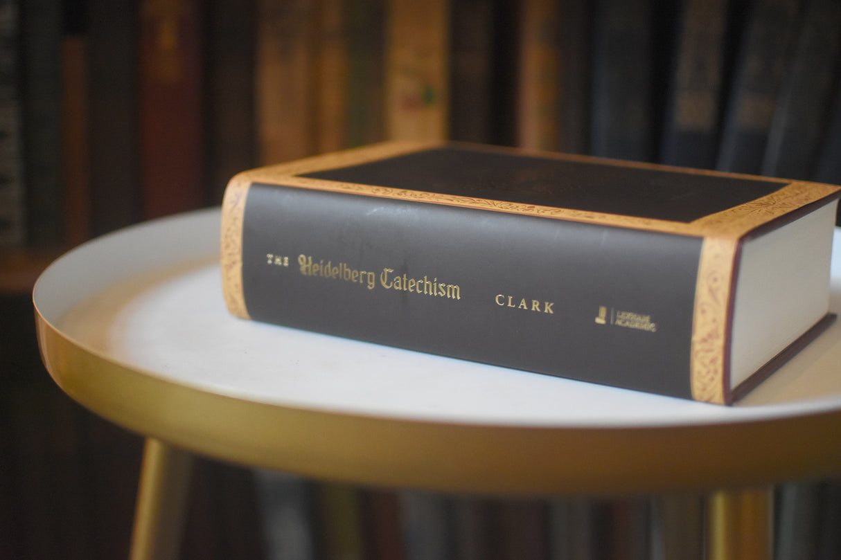 Heidelberg Catechism: A Historical, Theological, and Pastoral Commentary
