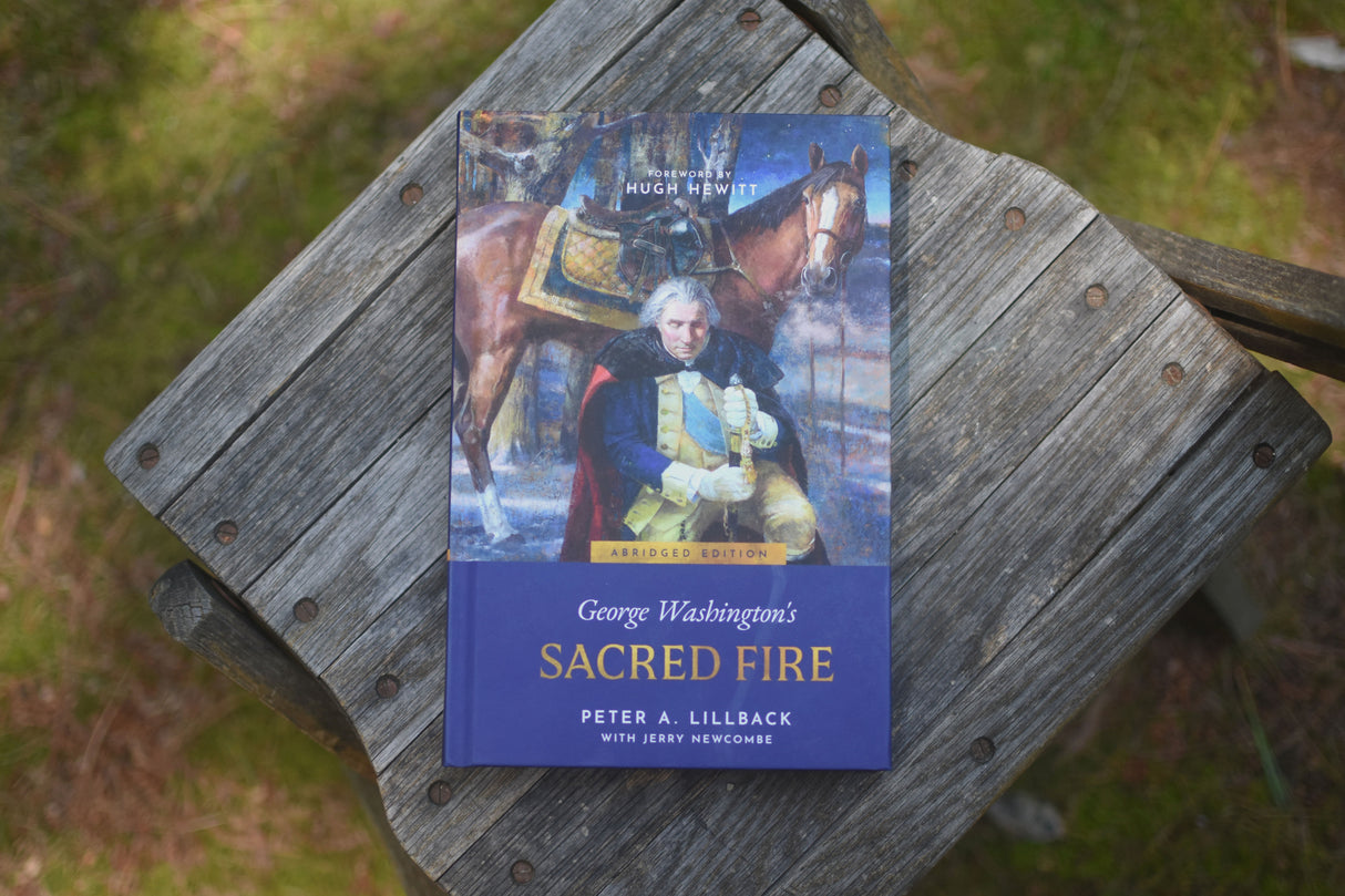 George Washington's Sacred Fire (Abridged Edition)