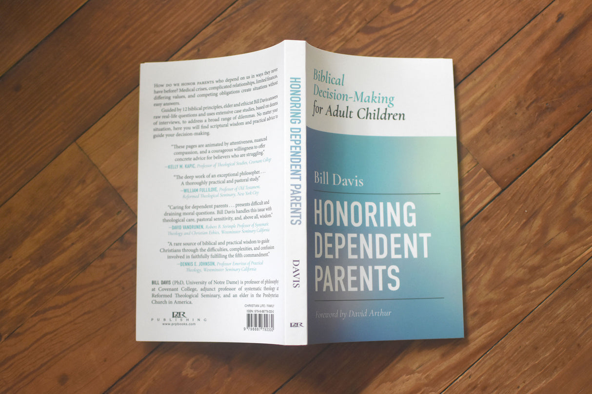 Honoring Dependent Parents: Biblical Decision-Making for Adult Children