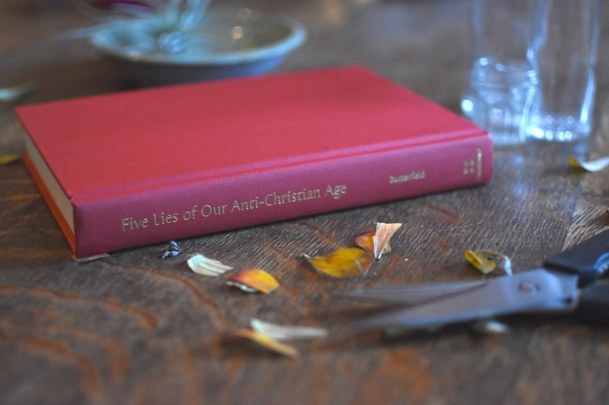 Five Lies of Our Anti-Christian Age