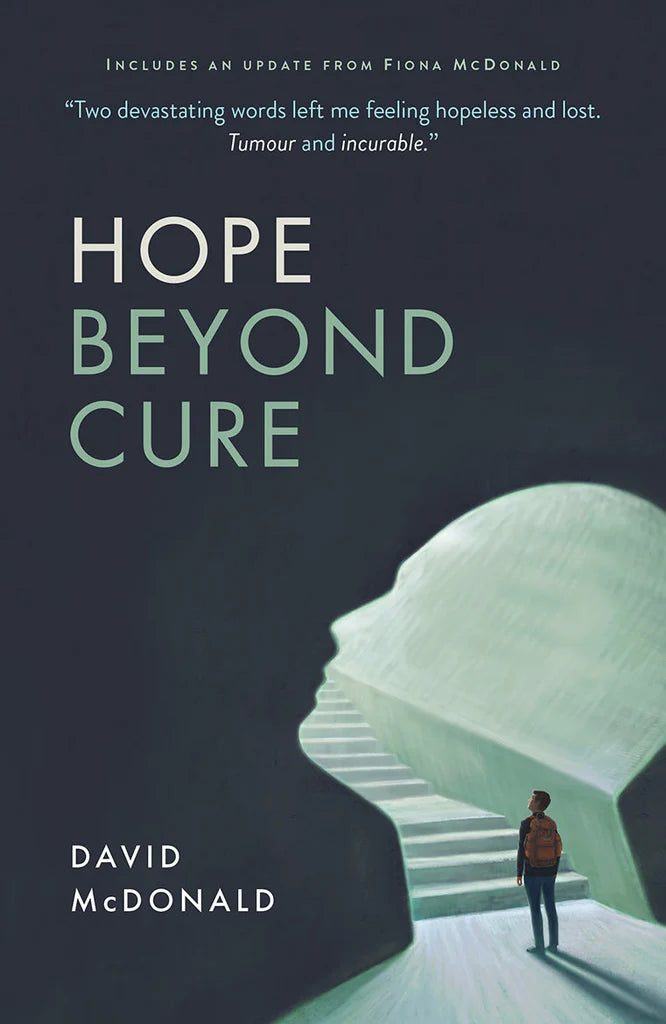 Hope Beyond Cure - David McDonald - 9781875245963