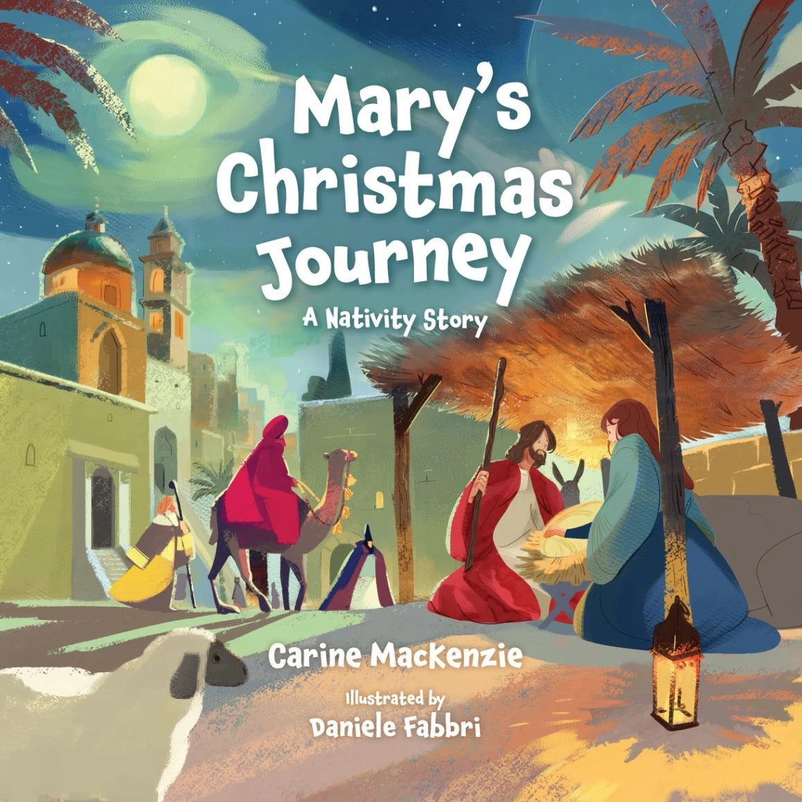 Mary's Christmas Journey: A Nativity Story - MacKenzie, Carine - 9781527112148