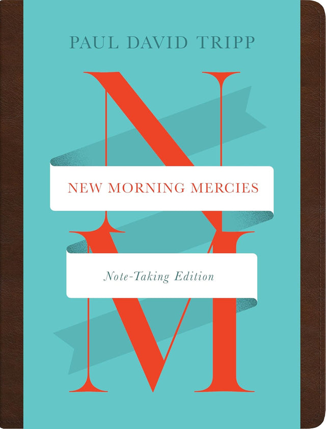 New Morning Mercies (Note-Taking Edition) - Tripp, Paul David - 9781433594250