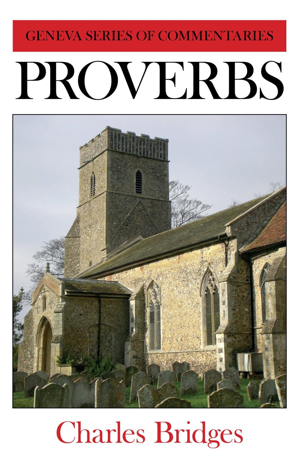 Proverbs (Geneva Commentaries)