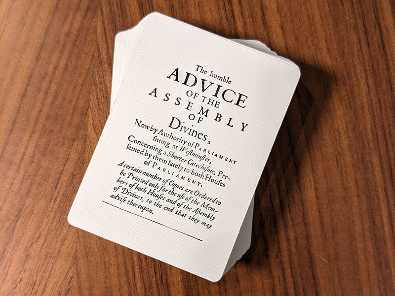 The Westminster Assembly The Shorter Catechism Deck