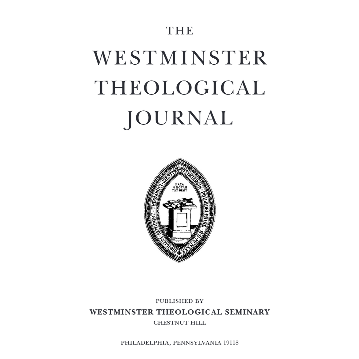 Westminster Theological Journal: Volume 85 (Spring 2023) (Includes