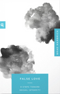 False Love: 9 Steps Toward Sexual Integrity - Hambrick, Brad - 9781645075035