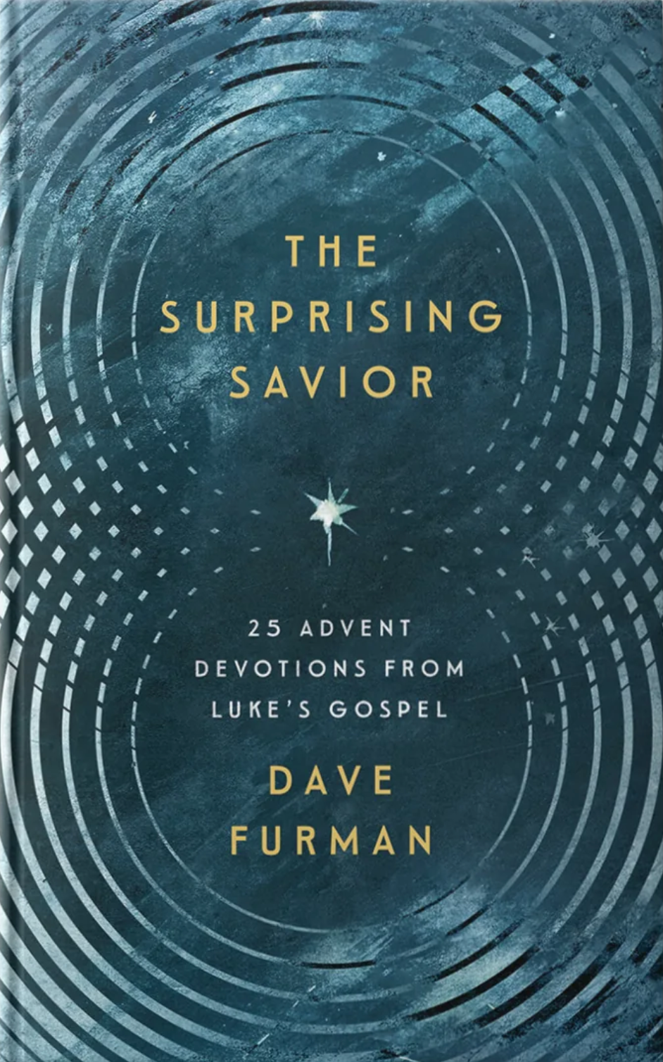 Surprising Savior: 25 Advent Devotions from Luke's Gospel (North Carolina) - Furman, Dave - 9781645076490