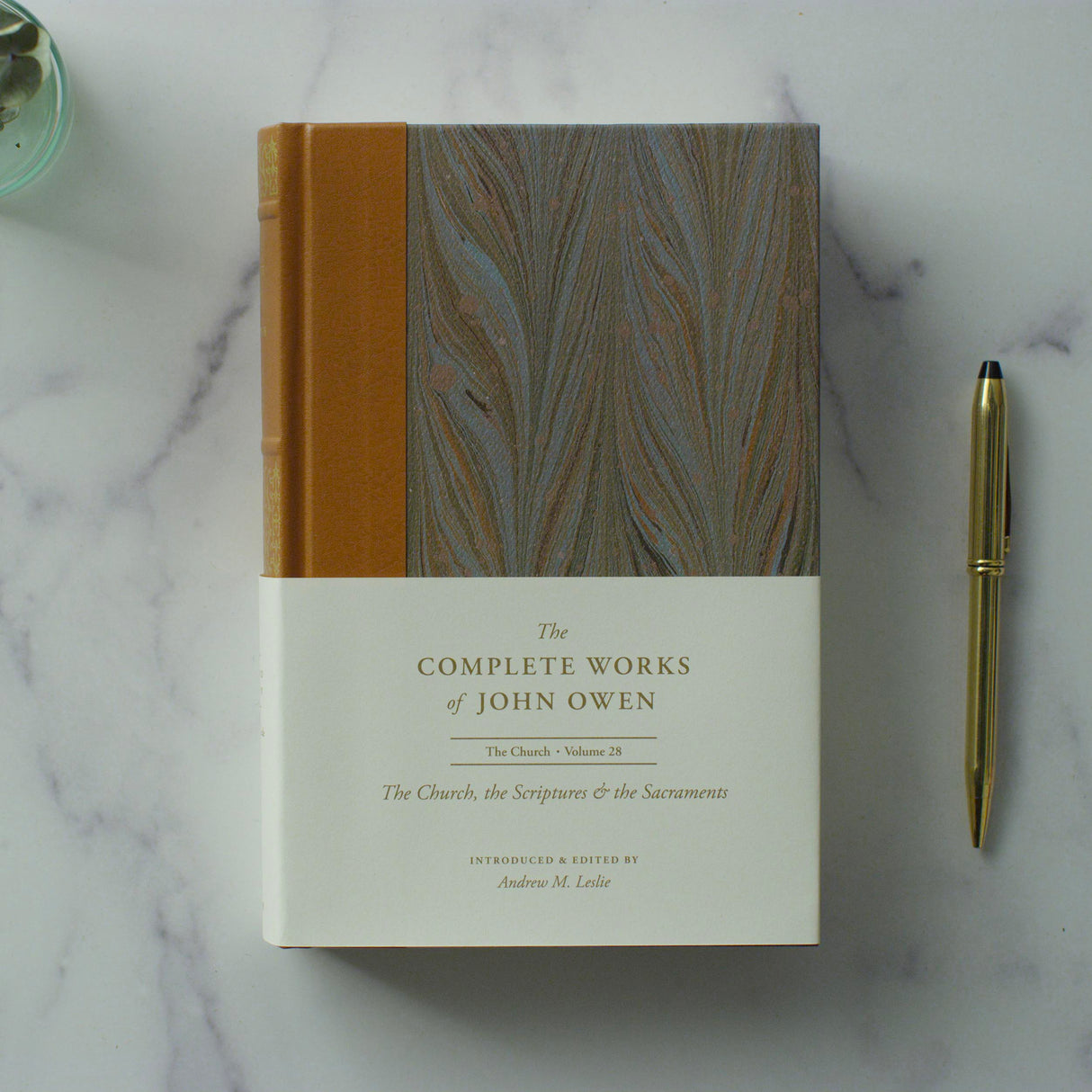 The Church, the Scriptures, and the Sacraments (Volume 28) (Complete Works of John Owen)