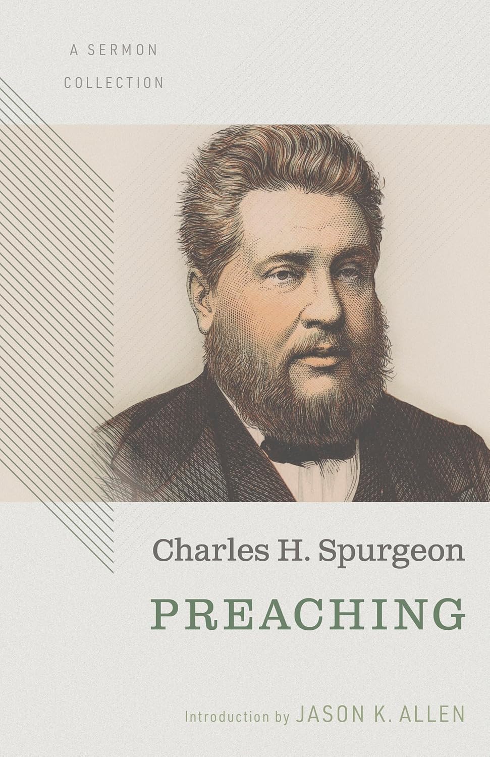 Preaching: A Sermon Collection - Spurgeon, Charles Haddon; Allen, Jason K (editor) - 9781087784489