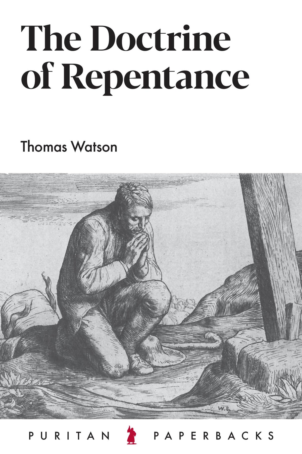 The Doctrine of Repentance (Puritan Paperbacks)