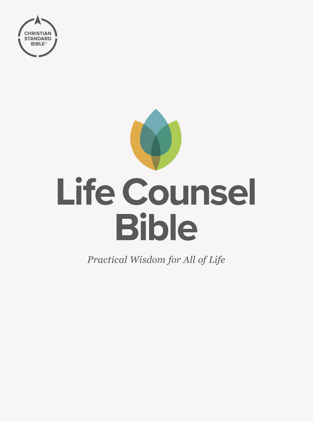 CSB Life Counsel Bible, Hardcover: Practical Wisdom for All of Life - New Growth Press,CSB Bibles - 9781087773131