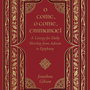 O Come, O Come, Emmanuel: A Liturgy for Daily Worship from Advent to Epiphany - Gibson, Jonathan - 9781433587948