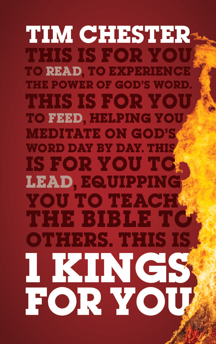 1 Kings for You: Experience the Power of God's Word - Chester, Tim - 9781802544053