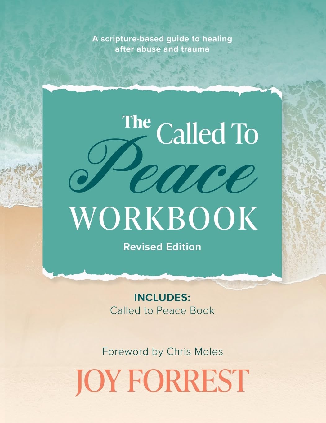 Called to Peace Workbook: A Scripture-based Guide to Healing after Abuse and Trauma - Forrest, Joy - 9781948449243