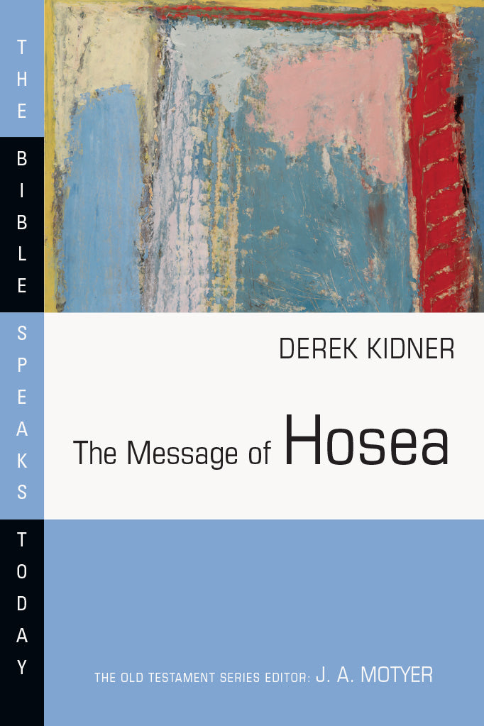 message hosea derek kidner bst cover image