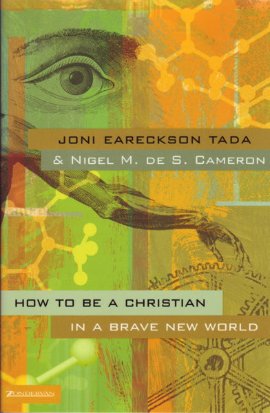 How to Be a Christian in a Brave New World
