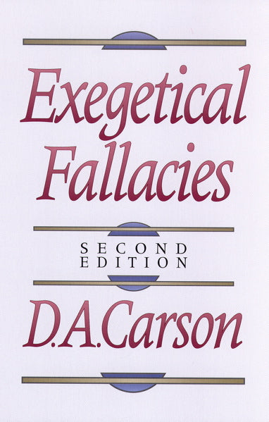 Exegetical Fallacies Carson, D. A. cover image