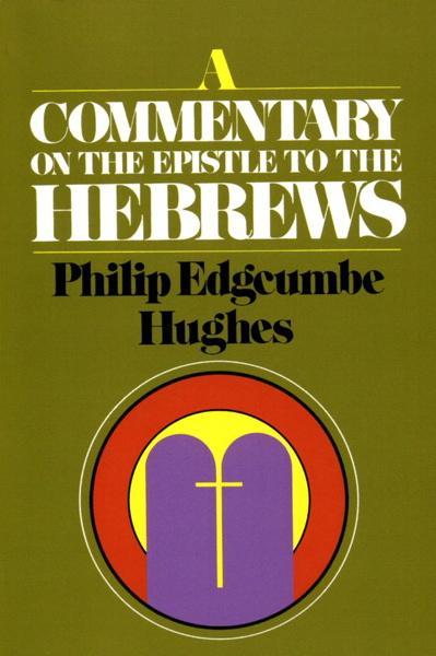 Commentary on the Epistle to the Hebrews