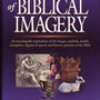 Dictionary of Biblical Imagery - Edited by Leland Ryken, James C. Wilhoit, and Tremper Longman III 9780830814510